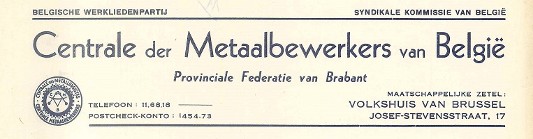 Centrale der Metaalbewerkers - Union des travailleurs de la mtallurgievoorde preuve d'affiliation d'Isidore Heyndels